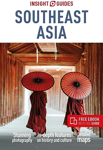 Insight Guides Southeast Asia: Travel Guide with eBook