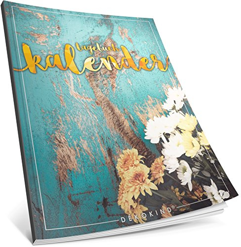 Dékokind® Tagebuch-Kalender: One Line A Day • Ca. A4-Format, Notizseiten & Zitate für jeden Monat • Buchkalender, Aufgabenplaner, Terminplaner • ArtNr. 49 Vintage Flowers • Vintage Softcover