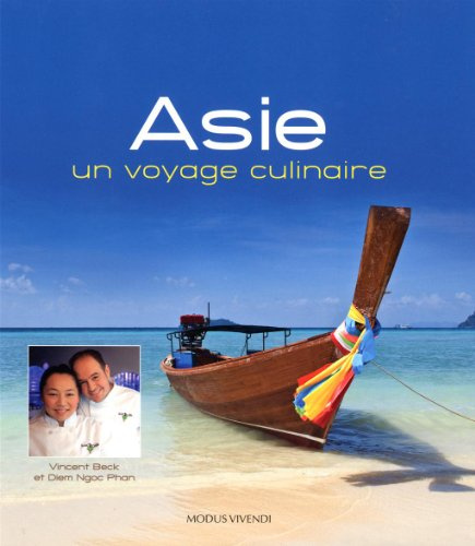 Asie - Un voyage culinaire