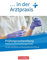 Medizinische Fachangestellte/... in der Arztpraxis - Neue Ausgabe - 1.-3. Ausbildungsjahr: Prüfungsvorbereitung - Arbeitsbuch