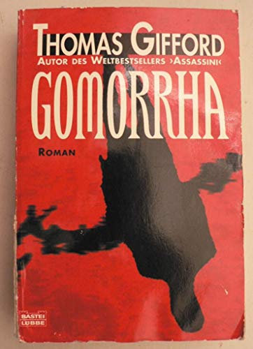 Gomorrha: Roman. Aus d. Amerikan. v. Edda Petri. (Allgemeine Reihe. Bastei Lübbe Taschenbücher)