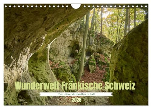 Wunderwelt Fränkische Schweiz (Wandkalender 2026 DIN A4 quer), CALVENDO Monatskalender