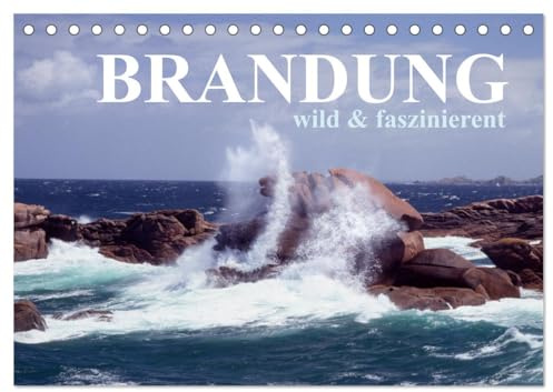 Brandung faszinierent und wild (Tischkalender 2026 DIN A5 quer), CALVENDO Monatskalender: Brandung ein Naturschauspiel an rauer Felsküste. (CALVENDO Natur)