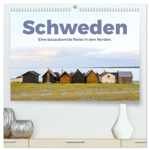 Schweden - Eine bezaubernde Reise in den Norden. (hochwertiger Premium Wandkalender 2026 DIN A2 quer), Kunstdruck in Hochglanz: Wundervolle Einblicke in ein atemberaubendes Land. (CALVENDO Natur)