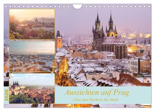Aussichten auf Prag (Wandkalender 2026 DIN A4 quer), CALVENDO Monatskalender: Schöne, zum Teil unbekannte Aussichten auf Prag (CALVENDO Orte)