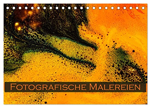 Fotografische Malereien (Tischkalender 2026 DIN A5 quer), CALVENDO Monatskalender: Fotografische Farbexperimente im Studio (CALVENDO Hobbys)