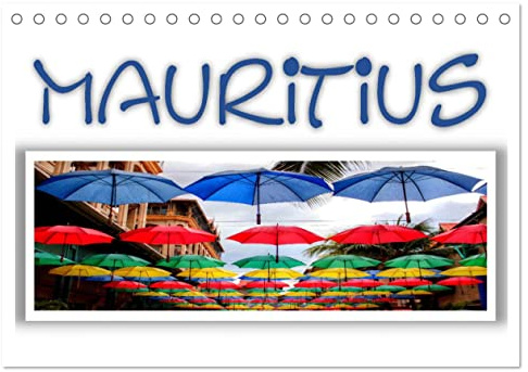 Mauritius - Die Perle im Indischen Ozean (Tischkalender 2026 DIN A5 quer), CALVENDO Monatskalender: Sonne, Traumstrände, Naturschauspiele und Folklore - Das ist Mauritius (CALVENDO Natur)