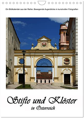 Stifte und Klöster in Österreich (Wandkalender 2026 DIN A4 hoch), CALVENDO Monatskalender