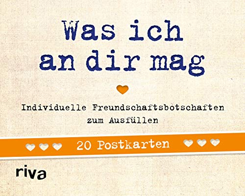 Was ich an dir mag – 20 Postkarten: Individuelle Freundschaftsbotschaften zum Ausfüllen