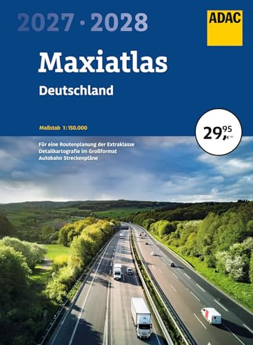ADAC Maxiatlas 2027/2028 Deutschland 1:150.000: Straßenatlas und Autoatlas mit Spiralbindung (ADAC Atlas)