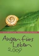 Augen fürs Leben 2009: Taschenkalender