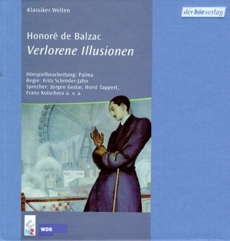 Verlorene Illusionen: Hörspiel