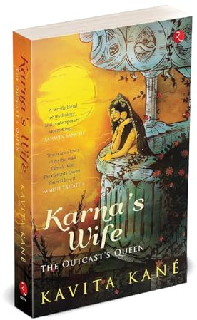 Karna's Wife: The Outcast's Queen
