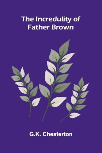 The Incredulity of Father Brown