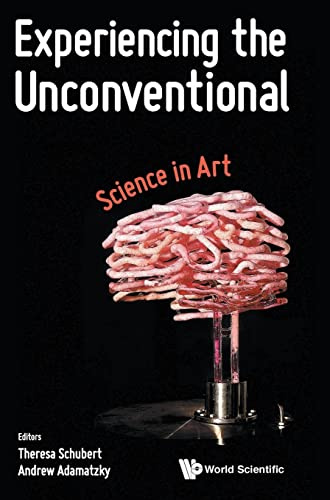Experiencing the Unconventional: Science in Art
