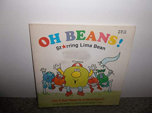 Oh Beans!: Starring Lima Bean/Can a Bad Player Be a Good Sport