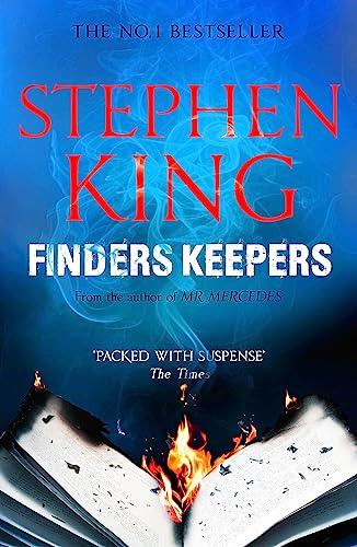 Finders Keepers: A crime thriller from the No. 1 bestseller (The Bill Hodges Trilogy)