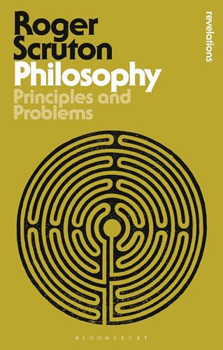 Philosophy: Principles and Problems (Bloomsbury Revelations)
