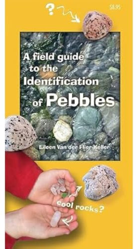 A Field Guide to the Identification of Pebbles