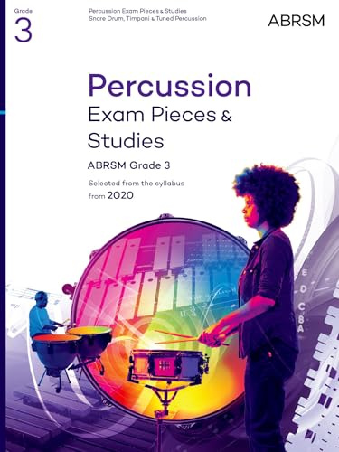 Percussion Exam Pieces & Studies, ABRSM Grade 3: Selected from the syllabus from 2020 (ABRSM Exam Pieces)
