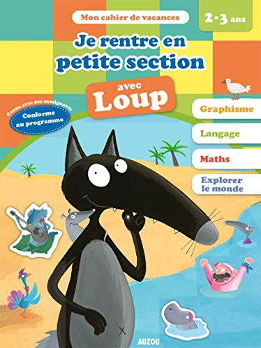 Cahiers de vacances de Loup - Vers la petite section (ed. 2020)