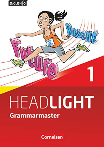 English G Headlight - Allgemeine Ausgabe - Band 1: 5. Schuljahr: Grammarmaster - Mit Lösungen