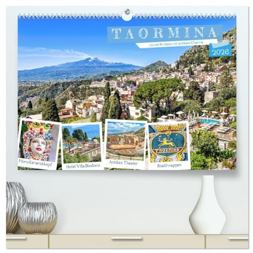 Taormina - Juwel Siziliens mit antikem Charme (hochwertiger Premium Wandkalender 2026 DIN A2 quer), Kunstdruck in Hochglanz: Perle der Mittelmeerküste ... und kultureller Vielfalt. (CALVENDO Orte)