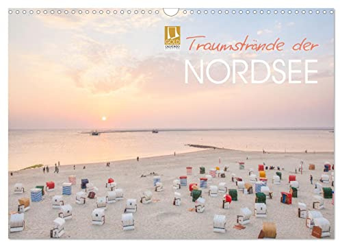 Traumstrände der Nordsee (Wandkalender 2026 DIN A3 quer), CALVENDO Monatskalender: Deutschlands Sandparadiese im Nordwesten auf brillanten Bildern. (CALVENDO Orte)