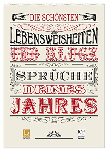 Die schönsten Lebensweisheiten Typo - Kalender (Wandkalender 2026 DIN A2 hoch), CALVENDO Monatskalender
