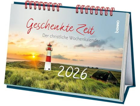 Geschenkte Zeit 2026: Der christliche Wochenkalender