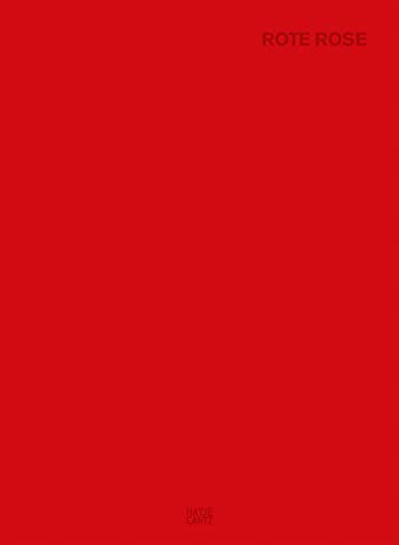 Matthias Steinkraus: Rote Rose