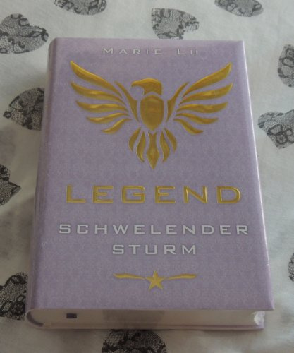 Legend (Band 2) - Schwelender Sturm: Spannende Trilogie über Rache, Verrat und eine legendäre Liebe ab 13 Jahre