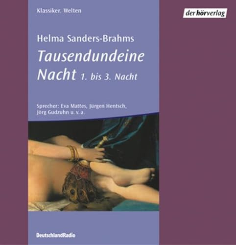 Tausendundeine Nacht: 1. bis 3. Nacht. Luxusausstattung
