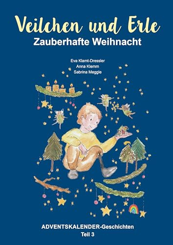 Veilchen und Erle: zauberhafte Weihnacht