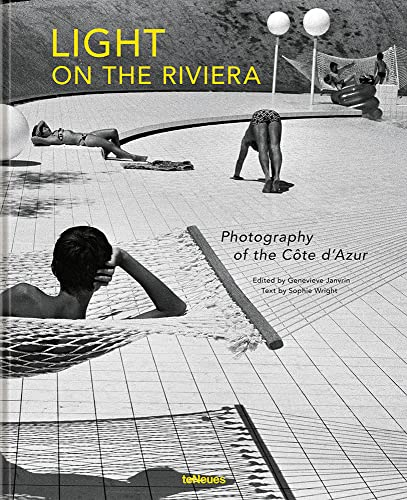 Light on the Riviera: Photography of the Côte D’azur