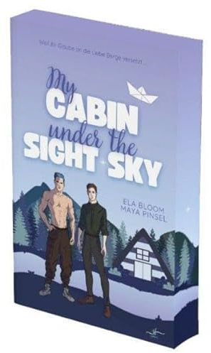 My Cabin under the Sight Sky - Alexander & Jonas: Gay Romance (Cabin Love Reihe 4)