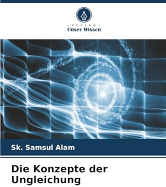 Die Konzepte der Ungleichung