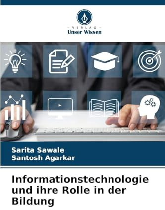 Informationstechnologie und ihre Rolle in der Bildung