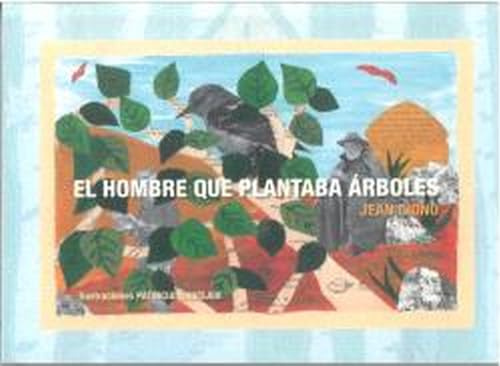 EL HOMBRE QUE PLANTABA ARBOLES