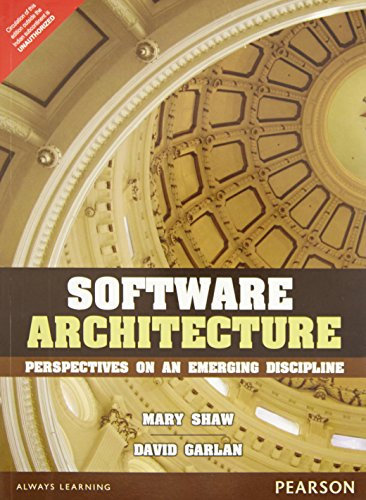 Software Architecture: Perspectives On An Emerging Discipline
