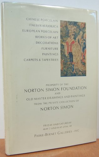 Property of the Norton Simon Foundation - Chinese Porcelain, Italian Majolica, European Porcelain, (and More); Old Master Drawings & Paintings from the Private Collection of Norton Simon - Parke-Bernet Galleries, Inc,, New York - May 7 - 8, 1971