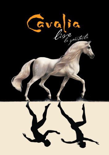 Cavalia Live [DVD] [Region 1] [NTSC] [US Import]
