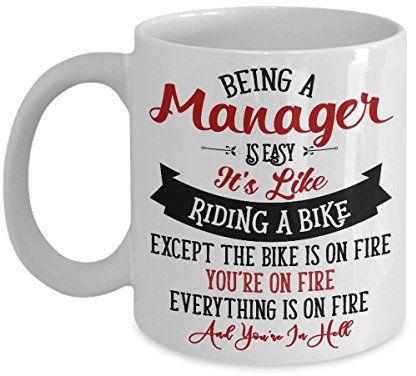 Coffee Mug Being A Manager is Easy It's Like Riding A Bike for Birthday Ceramic Cup Funny Work Mug Safe Tea Cup for Teacher Anyone Kitchen Accessories 330ML
