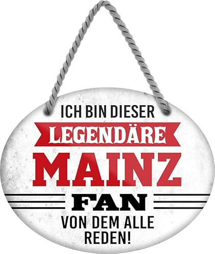 schilderkreis24 – Blechschild Lustiger Spruch Deko Artikel Sport Verein Geschenkidee Männer Club Fußball (Ich bin dieser legendäre Mainz Fan 18x14cm)