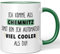 JUNIWORDS Tasse, Ich komme aus Chemnitz, somit Bin ich automatisch viel Cooler als du!, Grün (1009081)