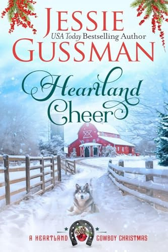 Heartland Cheer (A Heartland Cowboy Christmas, Band 2)