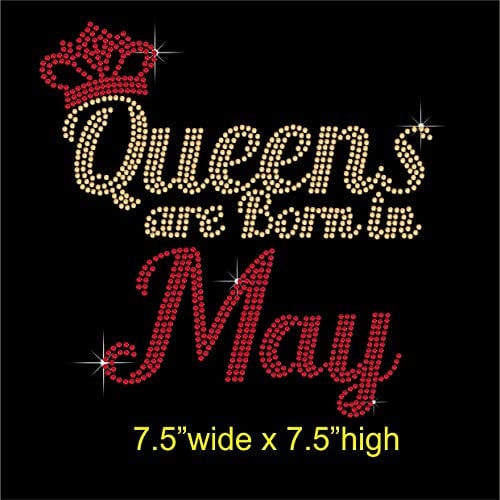 TShirt Showroom Queens are Born in May Birthday Hotfix Rhinestone Diamante Iron on Transfer Motif Applique