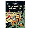 Carte postale Tintin – On a marché sur la lune