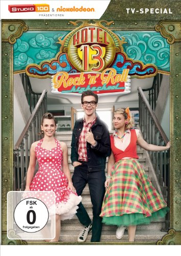 Hotel 13 - Rock'N'Roll Highschool - TV-Special