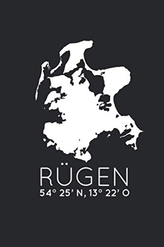 Rügen: Reisetagebuch zum Selberschreiben & Gestalten von Erinnerungen, Notizen als Reisegeschenk/Abschiedsgeschenk [Liniert]